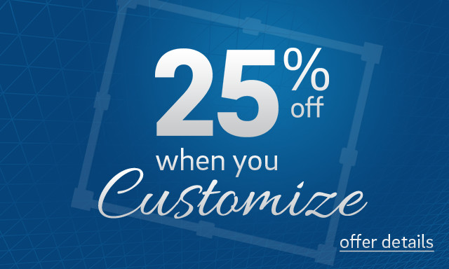 25% off customized designs
